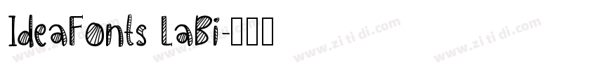 IdeaFonts LaBi字体转换